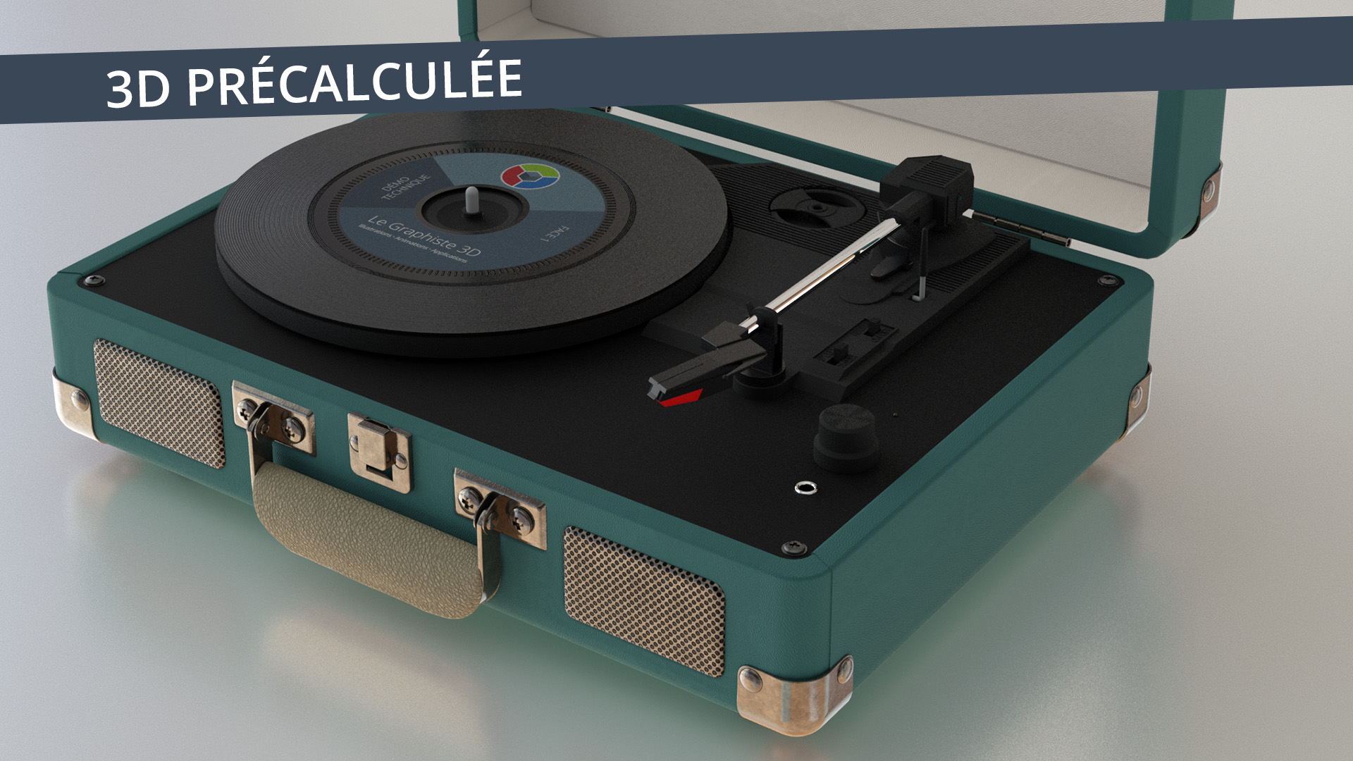 3D précalculée - Tourne-disque - Le Graphiste 3D